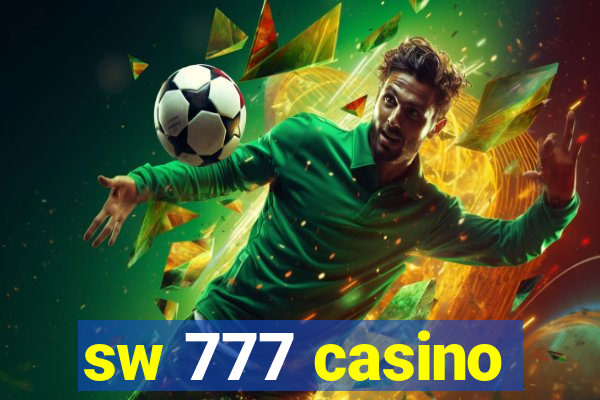 sw 777 casino